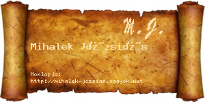 Mihalek Józsiás névjegykártya